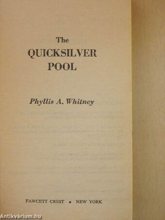 The Quicksilver Pool