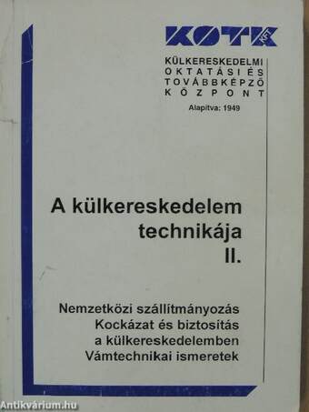 A külkereskedelem technikája II.