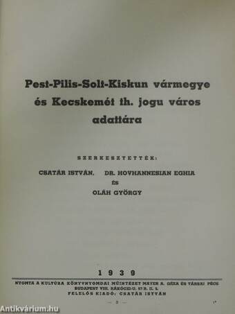 Pest-Pilis-Solt-Kiskun vármegye és Kecskemét th. jogu város adattára