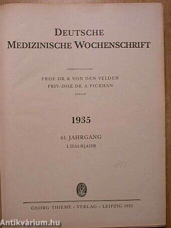 Deutsche Medizinische Wochenschrift 1935. I. halbjahr