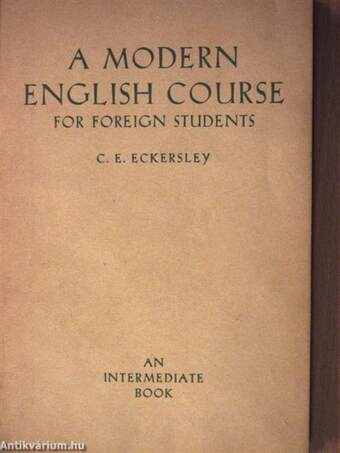 A Modern English Course for Foreign Students