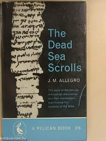 The Dead Sea Scrolls