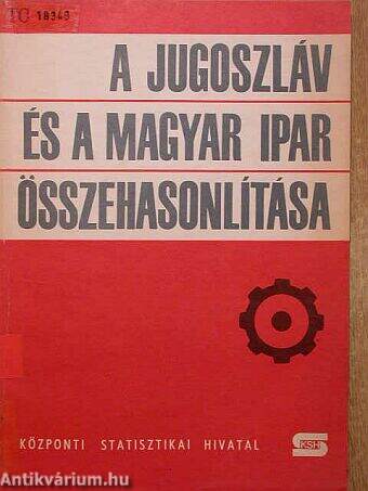 A jugoszláv és a magyar ipar összehasonlítása