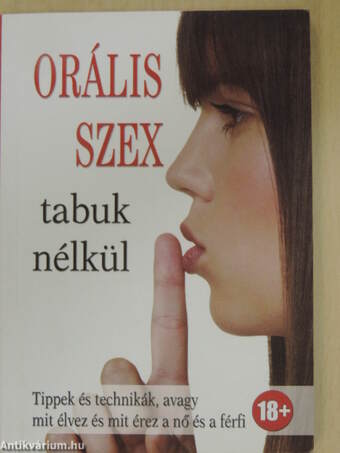 Orális szex tabuk nélkül