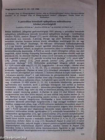 A periodikus lateralizált epileptiform működészavar klinikai jelentőségéről/Treponema agglutinációs reakció a neurosyphilis liquor diagnosztikájában