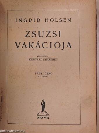 Zsuzsi vakációja