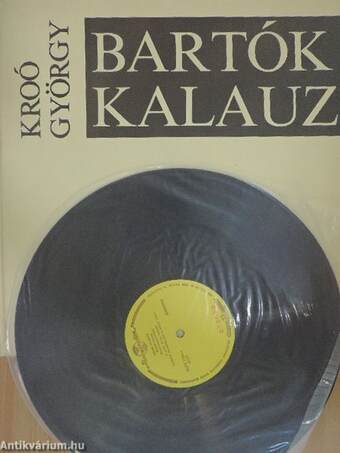 Bartók kalauz - Hanglemezzel