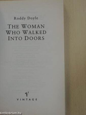 The Woman Who Walked Into Doors