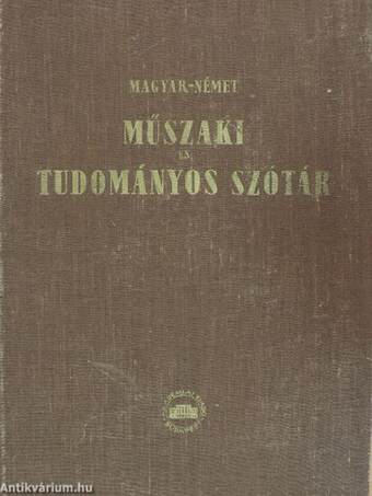 Német-magyar és magyar-német műszaki és tudományos szótár II. (töredék)