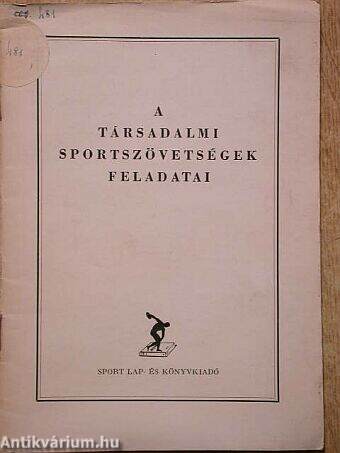 A társadalmi sportszövetségek feladatai