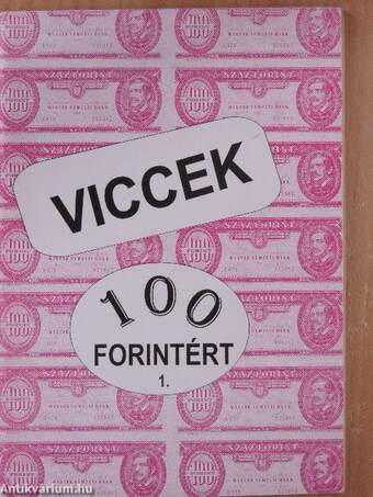 Viccek 100 forintért 1.