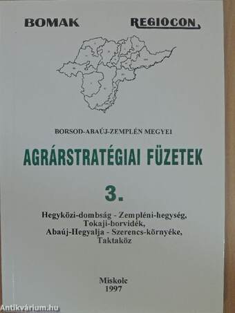 Hegyközi-dombság - Zempléni-hegység, Tokaji-borvidék, Abaúj-Hegyalja - Szerencs-környéke, Taktaköz