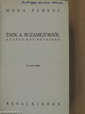 Ének a buzamezőkről I-II.