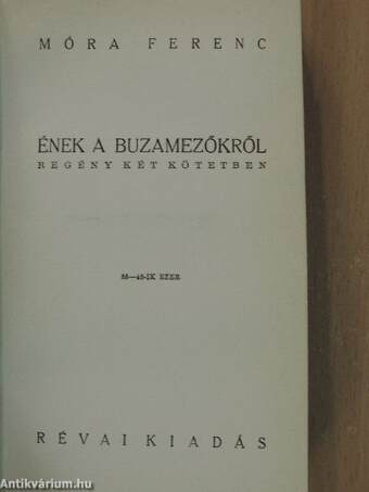 Ének a buzamezőkről I-II.