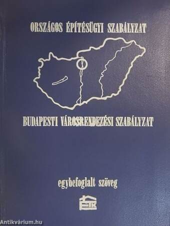 Országos Építésügyi Szabályzat Budapesti Városrendezési Szabályzat