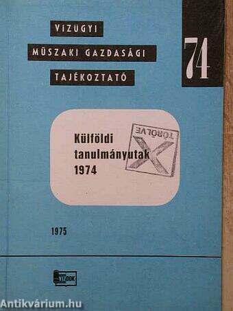 Külföldi tanulmányutak 1974.