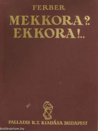 Mekkora?... Ekkora!...