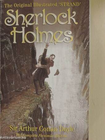 The Original Illustrated 'STRAND' Sherlock Holmes