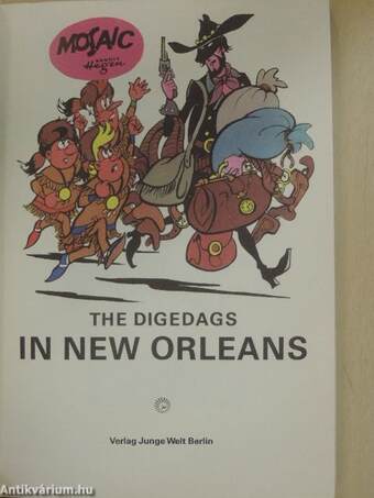 The Digedags in New Orleans