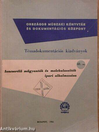 Ioncserélő műgyanták és molekulasziták ipari alkalmazása