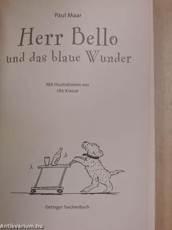 Herr Bello und das blaue Wunder