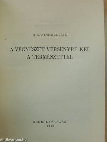 A vegyészet versenyre kel a természettel