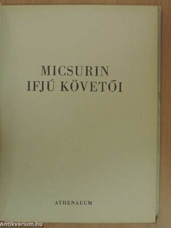 Micsurin ifjú követői