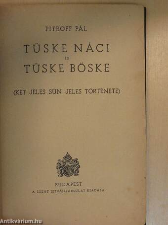 Tüske Náci és Tüske Böske