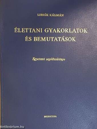 Élettani gyakorlatok és bemutatások