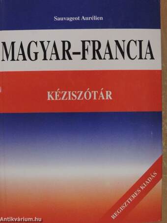 Magyar-francia kéziszótár