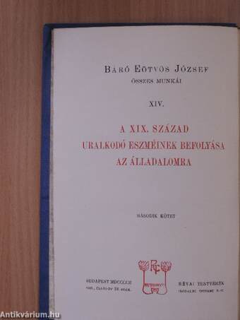 A XIX. század uralkodó eszméinek befolyása az álladalomra II. (töredék)