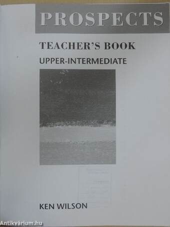 Prospects - Upper-Intermediate - Teacher's Book