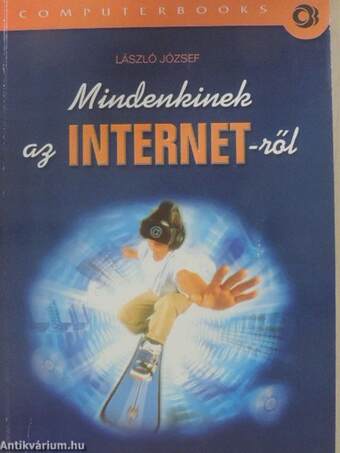 Mindenkinek az internet-ről