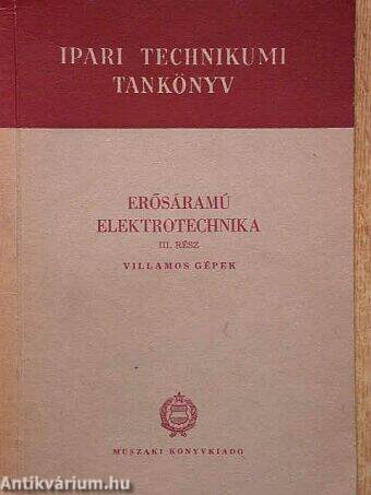 Erősáramú elektrotechnika III.