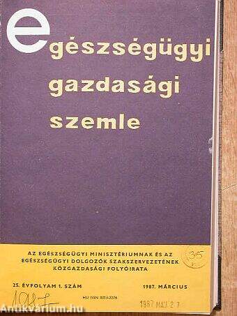 Egészségügyi Gazdasági Szemle 1987/1-4.