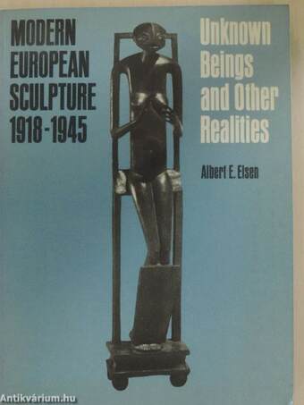 Modern European Sculpture 1918-1945