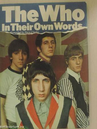 The Who In Their Own Words