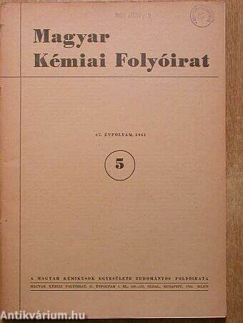 Magyar Kémiai Folyóirat 1961. május
