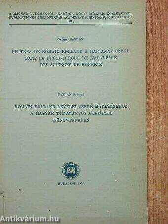 Romain Rolland levelei Czeke Mariannehoz a Magyar Tudományos Akadémia Könyvtárába