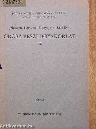 Orosz beszédgyakorlat III.