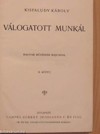 Kisfaludy Károly válogatott munkái II.