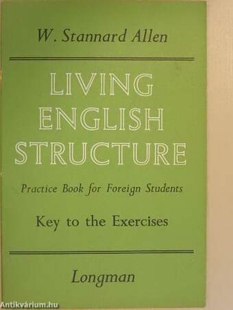 Living English Structure - Key to the Exercises