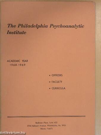 The Philadelphia Psychoanalytic Institute Academic Year 1968-1969