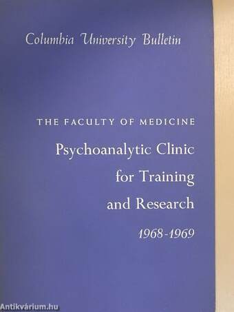 Psychoanalytic Clinic for Training and Research 1968-1969