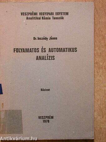 Folyamatos és automatikus analízis