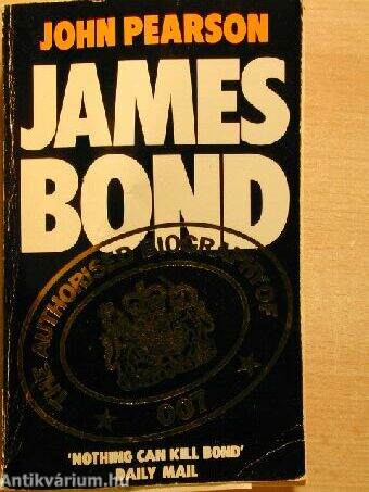 James Bond - The authorised biography of 007