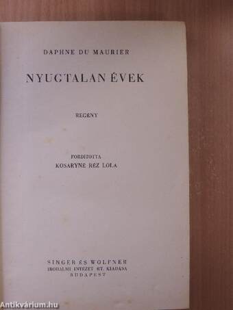 Nyugtalan évek