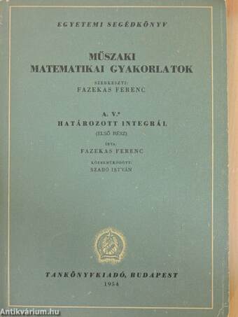 Műszaki matematikai gyakorlatok A. V./1-2.