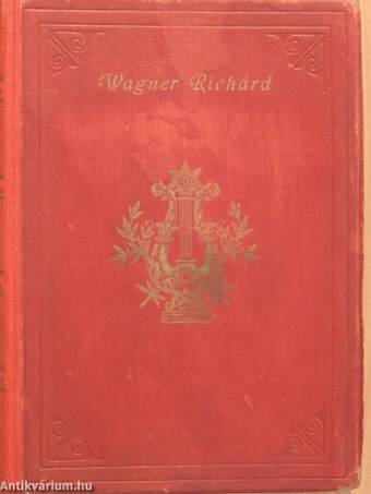 A Nibelung gyűrűje/Rajna kincse/Walkür/Siegfried/Istenek alkonya