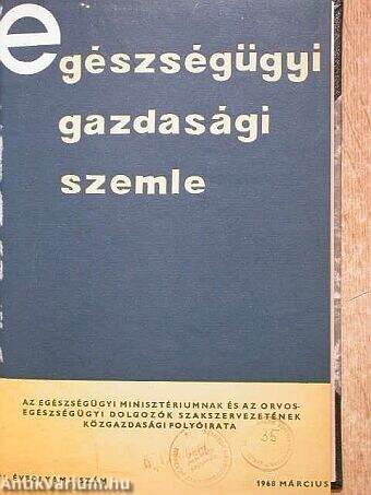 Egészségügyi Gazdasági Szemle 1968/1-4.